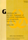 Guidelines for the Safe Transport of Infectious Substances and Diagnostic Specimens (PDF 288k)