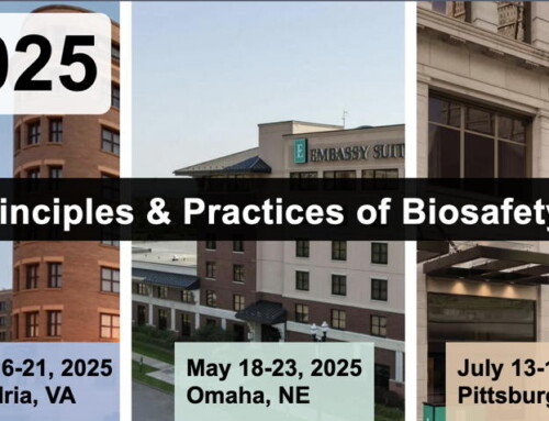 Registration Open! | 2025 Principles & Practices of Biosafety®